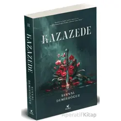 Kazazede – 2 - Şevval Demirdöğer - Pukka Yayınları
