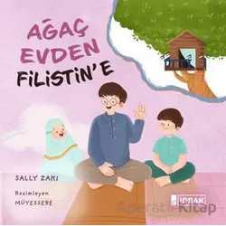 Ağaç Evden Filistine - Sally Zaki - İdrak Yayınları