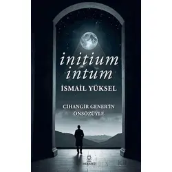 İnitium İntum - İsmail Yüksel - Hermes Yayınları