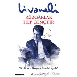 Rüzgarlar Hep Gençtir - Zülfü Livaneli - İnkılap Kitabevi