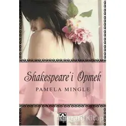 Shakespearei Öpmek - Pamela Mingle - Altın Kitaplar
