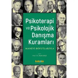 Psikoterapi ve Psikolojik Danışma Kuramları - Kolektif - Kaknüs Yayınları