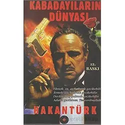 Kabadayıların Dünyası - Hakan Türk - Akademi TV