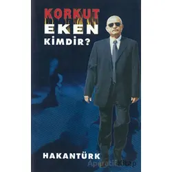 Korkut Eken Kimdir - Hakan Türk - Akademi TV