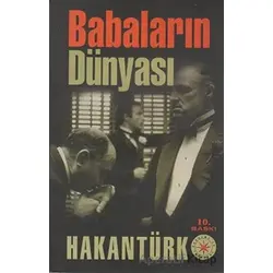 Babaların Dünyası - Hakan Türk - Akademi TV