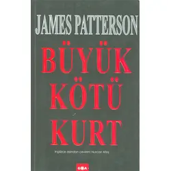 Büyük Kötü Kurt - James Patterson - Goa Yayınları