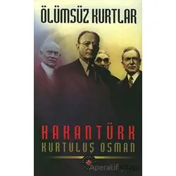 Ölümsüz Kurtlar - Hakan Türk - Akademi TV
