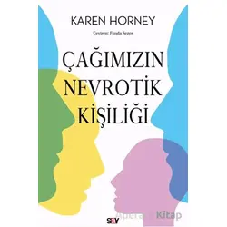 Çağımızın Nevrotik Kişiliği - Karen Horney - Say Yayınları