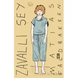Zavallı Şey - Matias Faldbakken - Timaş Yayınları