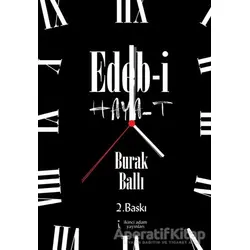 Edeb-i Hayat - Burak Ballı - İkinci Adam Yayınları