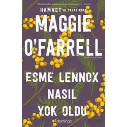 Esme Lennox Nasıl Yok Oldu - Maggie OFarrell - Domingo Yayınevi