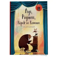 Ayı, Piyano, Köpek ve Keman - David Litchfield - Pogo Çocuk