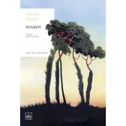 Tutukevi - Cesare Pavese - İthaki Yayınları