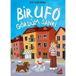 Bir Ufo Gördüm Sanki - Elif Özsoyman - Erdem Çocuk