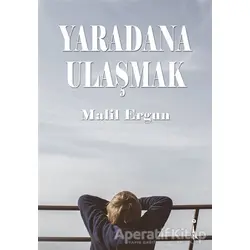 Yaradana Ulaşmak - Malil Ergun - İkinci Adam Yayınları