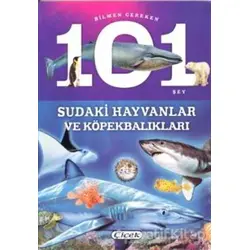 Bilmen Gereken 101 Şey - Sudaki Hayvanlar ve Köpekbalıkları - Niko Dominguez - Çiçek Yayıncılık