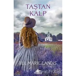 Taştan Kalp - Jill Marie Landis - Pegasus Yayınları