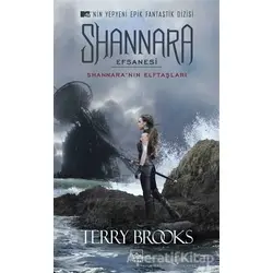 Shannara Efsanesi - Shannaranın Elftaşları - Terry Brooks - İthaki Yayınları