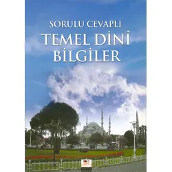 Sorulu Cevaplı Temel Dini Bilgiler Değer Dünya Basım