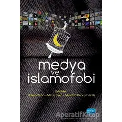 Medya ve İslamofobi - Mustafa Cıngı - Nobel Akademik Yayıncılık