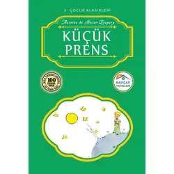 Küçük Prens - Antoine De Saint Exupery - Maviçatı Yayınları