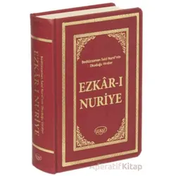 Ezkar-ı Nuriye (Kod: 1030) - Bediüzzaman Said Nursi - Sebat Yayınları