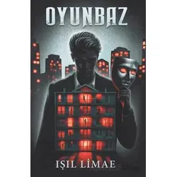 Oyunbaz - 7 Tutsak 1 Ölü - Işıl Limae - Martı Yayınları
