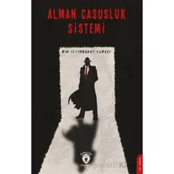Alman Casusluk Sistemi - Kolektif - Dorlion Yayınları