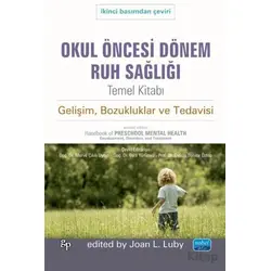 Okul Öncesi Dönem Ruh Sağlığı - Joan L. Luby - Nobel Akademik Yayıncılık