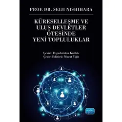 Küreselleşme ve Ulus Devletler Ötesinde Yeni Topluluklar