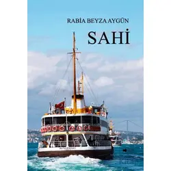 Sahi - Rabia Beyza Aygün - Sokak Kitapları Yayınları