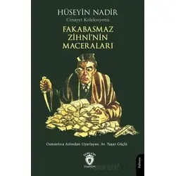 Fakabasmaz Zihni’nin Maceraları - Hüseyin Nadir - Dorlion Yayınları