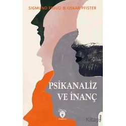 Psikanaliz ve İnanç - Sigmund Freud - Dorlion Yayınları