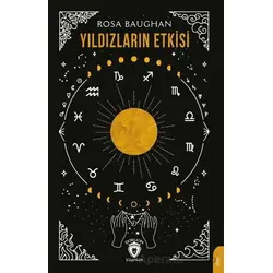 Yıldızların Etkisi - Rosa Baughan - Dorlion Yayınları