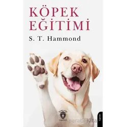 Köpek Eğitimi - S. T. Hammond - Dorlion Yayınları