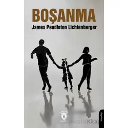 Boşanma - James Pendleton Lichtenberger - Dorlion Yayınları