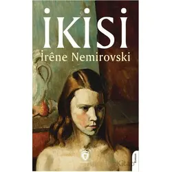İkisi - İréne Nemirovski - Dorlion Yayınları