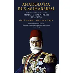 Anadolu’da Rus Muharebesi“Hayat Hikayemin 1. ve 2. Cildi”