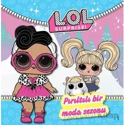 Lol Surprise Pırıltılı Bir Moda Sezonu - Kolektif - Doğan Çocuk