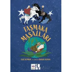 Taşmaka Masalları - Ülkü Demiray - Ötüken Çocuk Yayınları