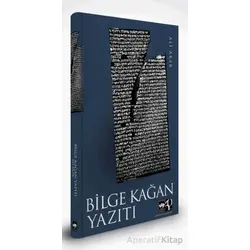 Bilge Kağan Yazıtı - Ali Akar - Ötüken Neşriyat
