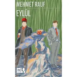 Eylül (Günümüz Türkçesiyle) - Mehmet Rauf - Ötüken Neşriyat
