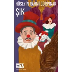 Şık (Günümüz Türkçesiyle) - Hüseyin Rahmi Gürpınar - Ötüken Neşriyat