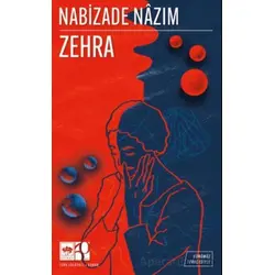 Zehra (Günümüz Türkçesiyle) - Nabizade Nazım - Ötüken Neşriyat