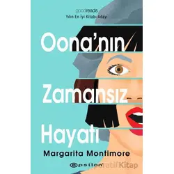 Oonanın Zamansız Hayatı - Margarita Montimore - Epsilon Yayınevi