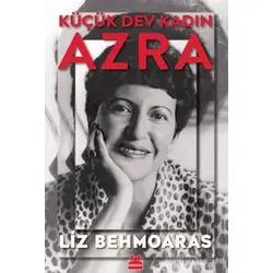 Küçük Dev Kadın Azra - Liz Behmoaras - Kırmızı Kedi Yayınevi