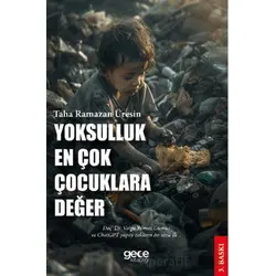 Yoksulluk En Çok Çocuklara Değer - Taha Ramazan Üresin - Gece Kitaplığı