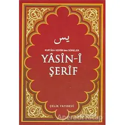 Yasin-i Şerif - Kolektif - Çelik Yayınevi