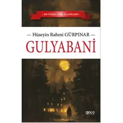 Gulyabani - Hüseyin Rahmi Gürpınar - Gece Kitaplığı