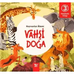 Hareketli Kitap 3d Hayvanlar Alemi Vahşi Doğa - Kolektif - Türkiye Diyanet Vakfı Yayınları